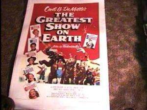GREATEST SHOW ON EARTH MOVIE POSTER CECIL B DEMILLE 52  