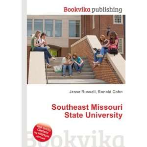   Southeast Missouri State University Ronald Cohn Jesse Russell Books