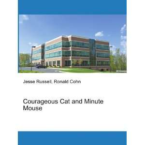   Cat and Minute Mouse Ronald Cohn Jesse Russell  Books