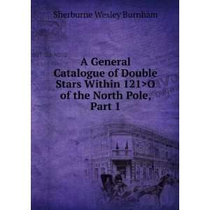   of the North Pole, Issue 5,Â part 1 Sherburne Wesley Burnham Books