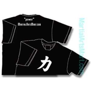  Martial Arts Chinese Calligraphy T shirt   Power (Black T 