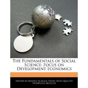   Focus on Development Economics (9781242299841) Beatriz Scaglia Books