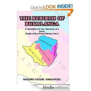 The Rebirth Of Bukalanga Ndzimu Unami Emmanuel  Kindle 