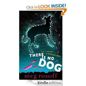 There is No Dog Meg Rosoff  Kindle Store