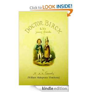 Dr. Birch And His Young Friends (Illustrated by the Author) (Christmas 