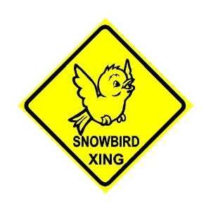  SNOWBIRD CROSSING novelty travel south sign