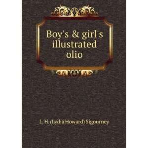  Boys & Girls Illustrated Olio L H. Sigourney Books