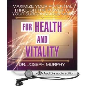   Mind for Health and Vitality (Audible Audio Edition) Dr. Joseph