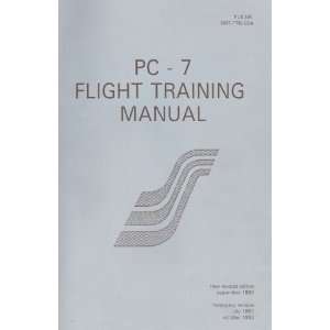    Pilatus PC 7 Aircraft Flight Training Manual Pilatus Books