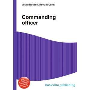  Commanding officer Ronald Cohn Jesse Russell Books