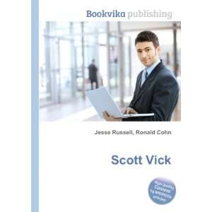  Scott Vick Ronald Cohn Jesse Russell Books