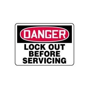  DANGER LOCK OUT BEFORE SERVICING Sign   7 x 10 Plastic 