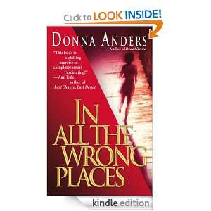 In All the Wrong Places Donna Anders  Kindle Store