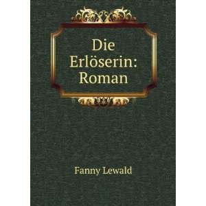  Die ErlÃ¶serin Roman Fanny Lewald Books