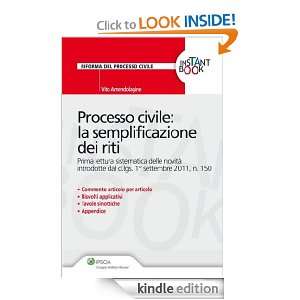 Processo civile: la semplificazione dei riti (Italian Edition): Vito 