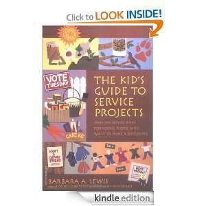 The Kids Guide to Service Projects Over 500 Service Ideas for Young 