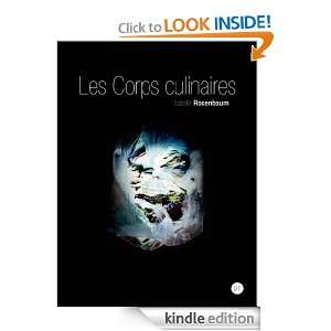 Les Corps culinaires (French Edition) Isabelle Rozenbaum  
