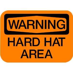  Vinyl Business Warning Sign Hard Hat Area: Everything Else