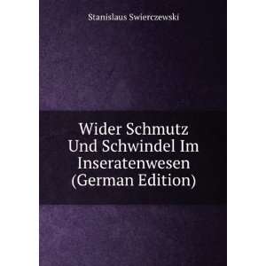  Wider Schmutz Und Schwindel Im Inseratenwesen (German 