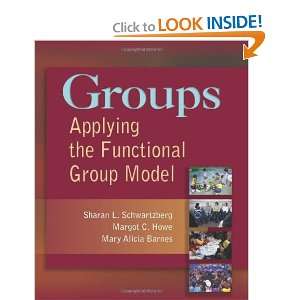   the Functional Group Model [Paperback] Sharan Schwartzberg Books
