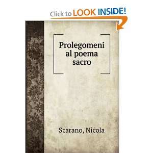  Prolegomeni al poema sacro Nicola Scarano Books