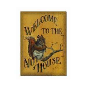  American Sportsman Welcome To The Nut House Tin Sign: Home 