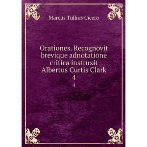 Orationes. Recognovit brevique adnotatione critica instruxit Albertus 