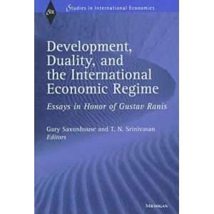  Development, Duality, and the International Economic 