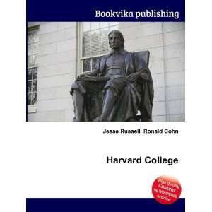  Harvard College Ronald Cohn Jesse Russell Books