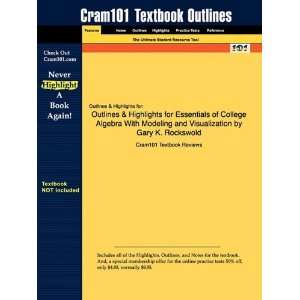  Studyguide for Essentials of College Algebra With Modeling 