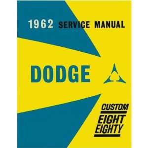  1962 DODGE 880 Shop Service Repair Manual Book Automotive