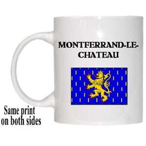  Franche Comte, MONTFERRAND LE CHATEAU Mug Everything 