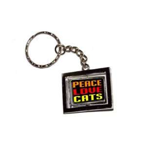  Peace Love Cats   New Keychain Ring: Automotive