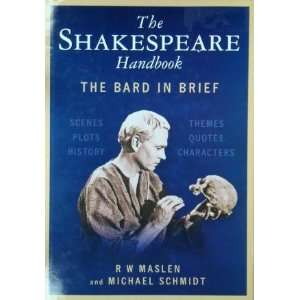  Shakespeare Handbook R. W. Maslen; Michael Schmidt Books