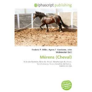  Mérens (Cheval) (French Edition) (9786132721808) Books