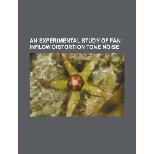  An experimental study of fan inflow distortion tone noise 