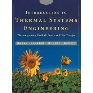 Introduction to Thermal Systems Engineering Thermodynamics, Fluid 