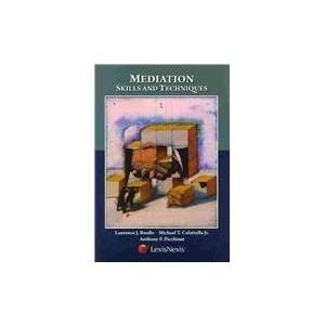  Mediation Skills and Techniques [Paperback] Jr. Michael 