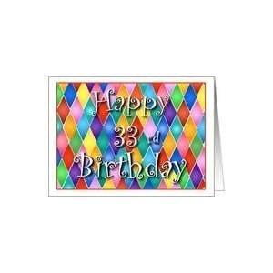  33 Years Old Colorful Birthday Cards Card Toys & Games