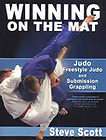 Winning on the Mat Judo, Freestyle Judo & Submission Grappling by 