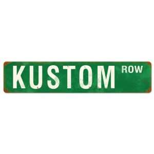  Kustom Row Automotive Vintage Metal Sign   Garage Art 