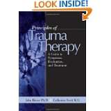 Principles of Trauma Therapy: A Guide to Symptoms, Evaluation, and 