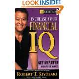 Rich Dads Increase Your Financial IQ Get Smarter with Your Money by 