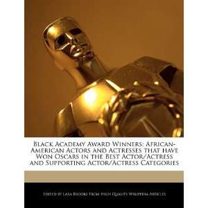  Black Academy Award Winners: African American Actors and 