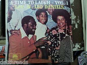   LEO DANIELS   A Time To Laugh Vol. 1   GOSPEL SERMON COMEDY LP  