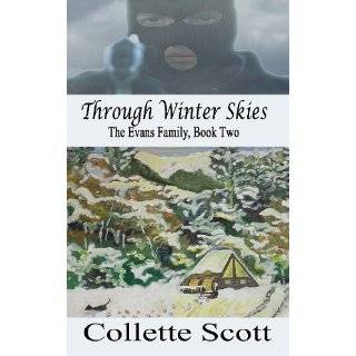   Skies (The Evans Family, Book Two) by Collette Scott (Feb 13, 2012