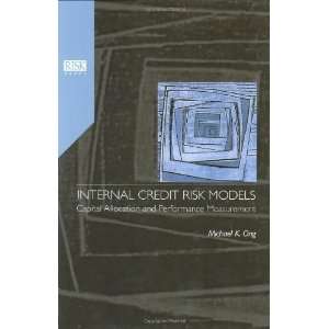  Internal Credit Risk Models Capital Allocation and 