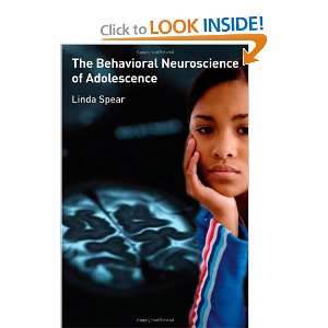  The Behavioral Neuroscience of Adolescence (9780393705423 