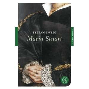  Maria Stuart (9783596903597) Stefan Zweig Books