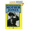  Mother Jones The Most Dangerous Woman in America 